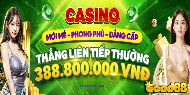 Casino Good88 - Nâng Tầm Trải Nghiệm Cá Cược Của Bạn